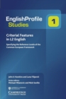 Criterial Features in L2 English : Specifying the Reference Levels of the Common European Framework - Book