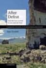 After Defeat : How the East Learned to Live with the West - Book