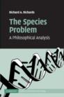 The Species Problem : A Philosophical Analysis - Book