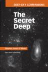 Deep-Sky Companions: The Secret Deep - Book
