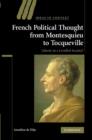 French Political Thought from Montesquieu to Tocqueville : Liberty in a Levelled Society? - Book