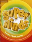 Super Minds Starter Teacher's Book - Book