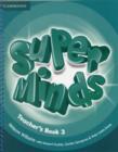 Super Minds Level 3 Teacher's Book - Book