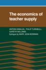 The Economics of Teacher Supply - Book