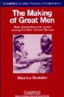The Making of Great Men : Male Domination and Power among the New Guinea Baruya - Book