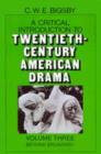 A Critical Introduction to Twentieth-Century American Drama: Volume 3, Beyond Broadway - Book