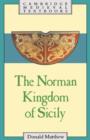 The Norman Kingdom of Sicily - Book