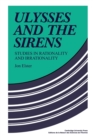 Ulysses and the Sirens : Studies in Rationality and Irrationality - Book