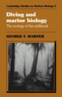 Diving and Marine Biology : The Ecology of the Sublittoral - Book