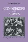 Conquerors and Slaves - Book
