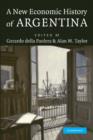 A New Economic History of Argentina - Book