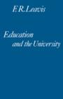 Education and the University : A Sketch for an 'English School' - Book