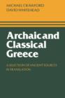 Archaic and Classical Greece : A Selection of Ancient Sources in Translation - Book