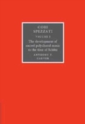 Cori Spezzati: Volume 1, The Development of Sacred Polychoral Music to the Time of Schutz - Book