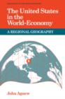 The United States in the World-Economy : A Regional Geography - Book