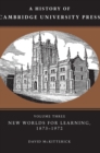 A History of Cambridge University Press: Volume 3, New Worlds for Learning, 1873-1972 - Book