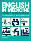 English in Medicine Course book : A Course in Communication Skills - Book