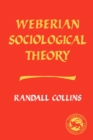 Weberian Sociological Theory - Book