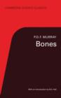 Bones : A Study of the Development and Structure of the Vertebrate Skeleton - Book