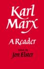 Karl Marx : A Reader - Book