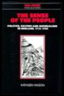 The Sense of the People : Politics, Culture and Imperialism in England, 1715-1785 - Book