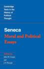Seneca: Moral and Political Essays - Book