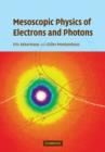 Mesoscopic Physics of Electrons and Photons - Book