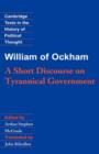William of Ockham: A Short Discourse on Tyrannical Government - Book