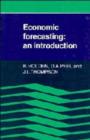 Economic Forecasting : An Introduction - Book