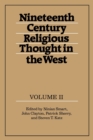 Nineteenth-Century Religious Thought in the West: Volume 2 - Book