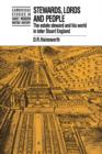 Stewards, Lords and People : The Estate Steward and his World in Later Stuart England - Book