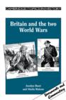 Britain and the Two World Wars - Book