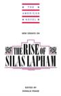 New Essays on The Rise of Silas Lapham - Book