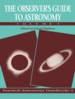 The Observer's Guide to Astronomy: Volume 1 - Book