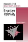Incentive Relativity - Book