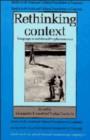 Rethinking Context : Language as an Interactive Phenomenon - Book