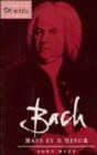 Bach: Mass in B Minor - Book