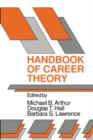 Handbook of Career Theory - Book