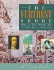 The Furthest Shore : Images of Terra Australis from the Middle Ages to Captain Cook - Book