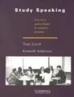 Study Speaking : A Course in Spoken English for Academic Purposes - Book
