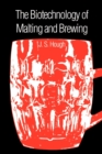 The Biotechnology of Malting and Brewing - Book