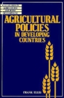 Agricultural Policies in Developing Countries - Book
