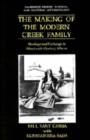 The Making of the Modern Greek Family : Marriage and Exchange in Nineteenth-Century Athens - Book