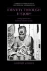 Identity through History : Living Stories in a Solomon Islands Society - Book