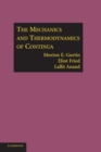 The Mechanics and Thermodynamics of Continua - Book