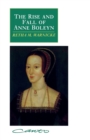 The Rise and Fall of Anne Boleyn : Family Politics at the Court of Henry VIII - Book