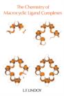 The Chemistry of Macrocyclic Ligand Complexes - Book
