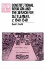 Constitutional Royalism and the Search for Settlement, c.1640-1649 - Book