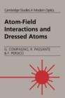Atom-Field Interactions and Dressed Atoms - Book