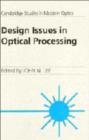 Design Issues in Optical Processing - Book